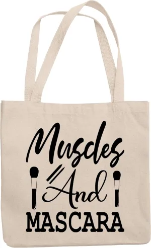 12oz Canvas Tote Bag - Muscles and Mascara, Work Out & Beauty Quote - Beauty Themed Merch for Makeup Artist or Cosmetologist, Gift for Makeup Lovers & Beauticians