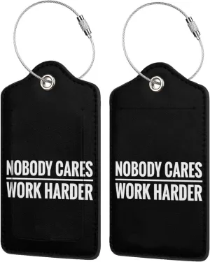 Nobody Cares Work Harder Leather Baggage Bag Luggage Tags with Privacy Cover