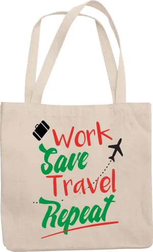 Work Save Travel Repeat Reusable Tote Bag for Boss Lady & Co-Worker